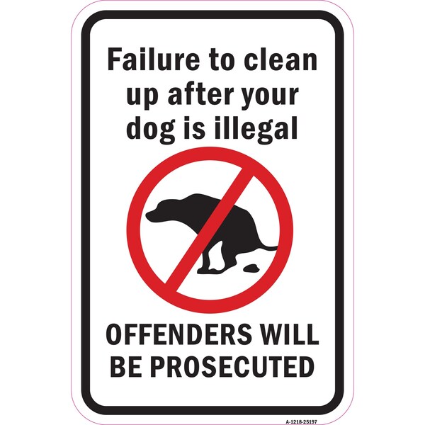 Signmission Safety Sign, 12 in Height, Aluminum, 18 in Length, 25197 A-1218-25197 - main